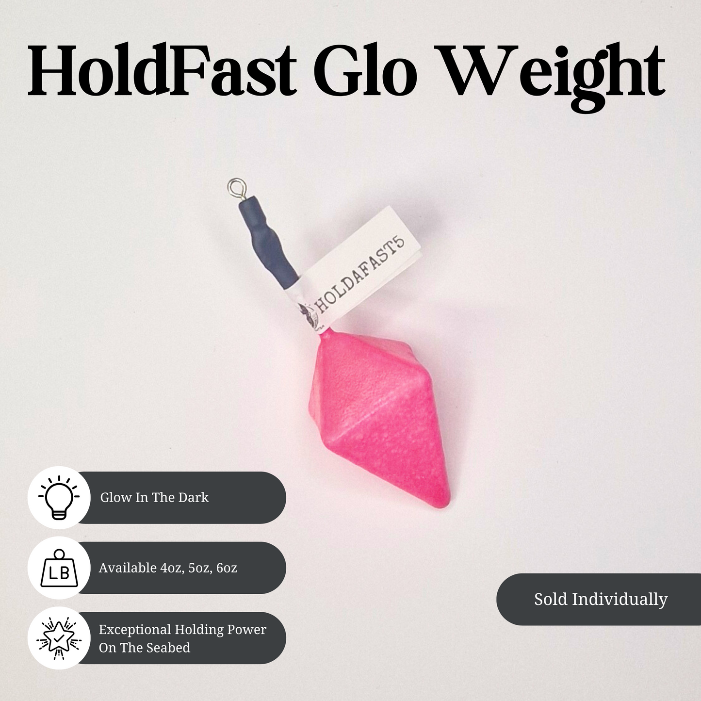 HoldFast Glo Weight