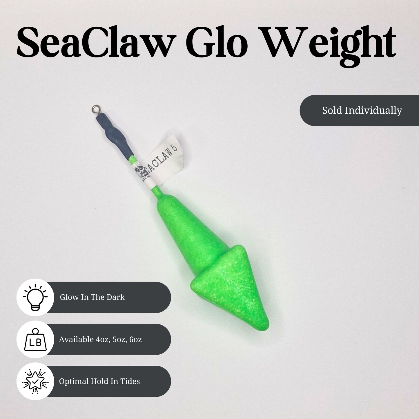 SeaClaw Glo Weight