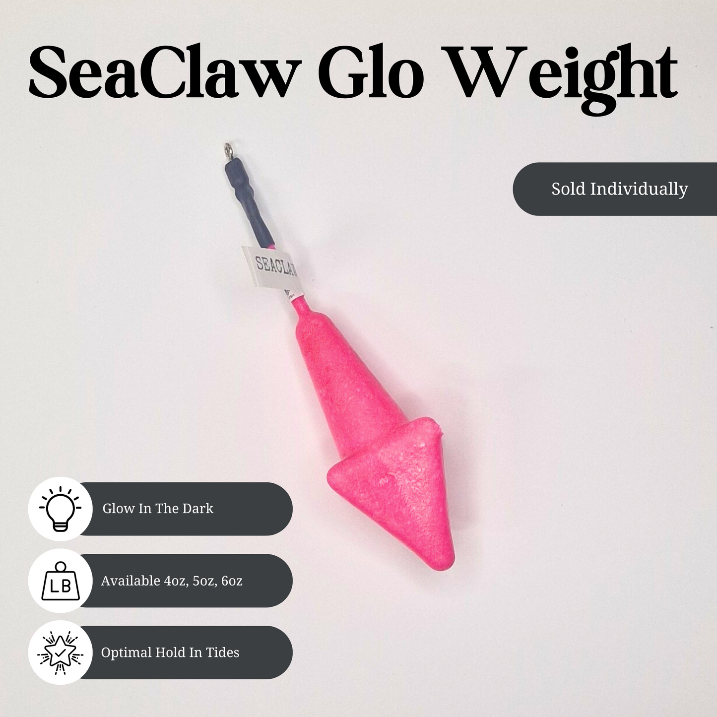 SeaClaw Glo Weight