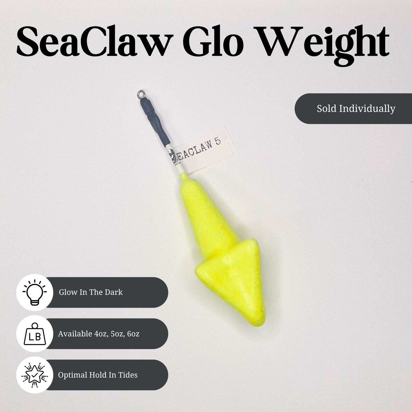 SeaClaw Glo Weight