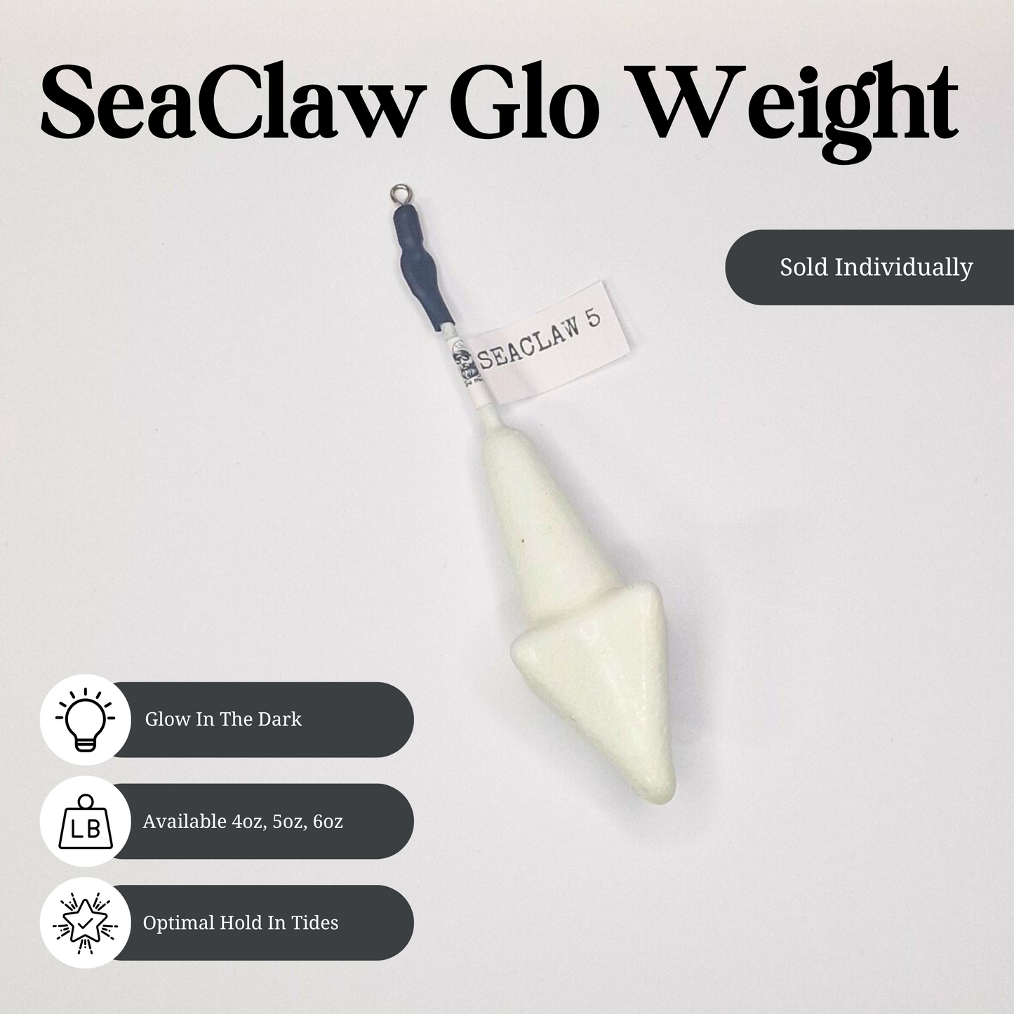 SeaClaw Glo Weight